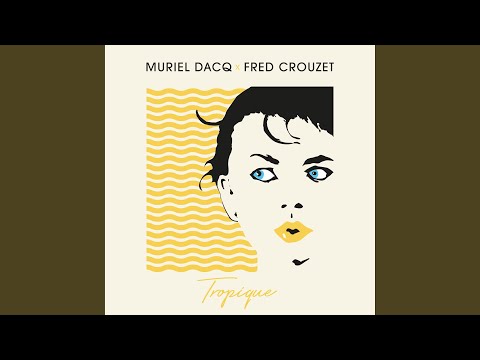 Tropique (Fred Crouzet Remix)