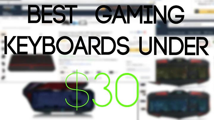 Best Gaming Keyboards Under $30!