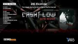 Cash Flow - Gayrı Meşhur (Album Snippet) Resimi
