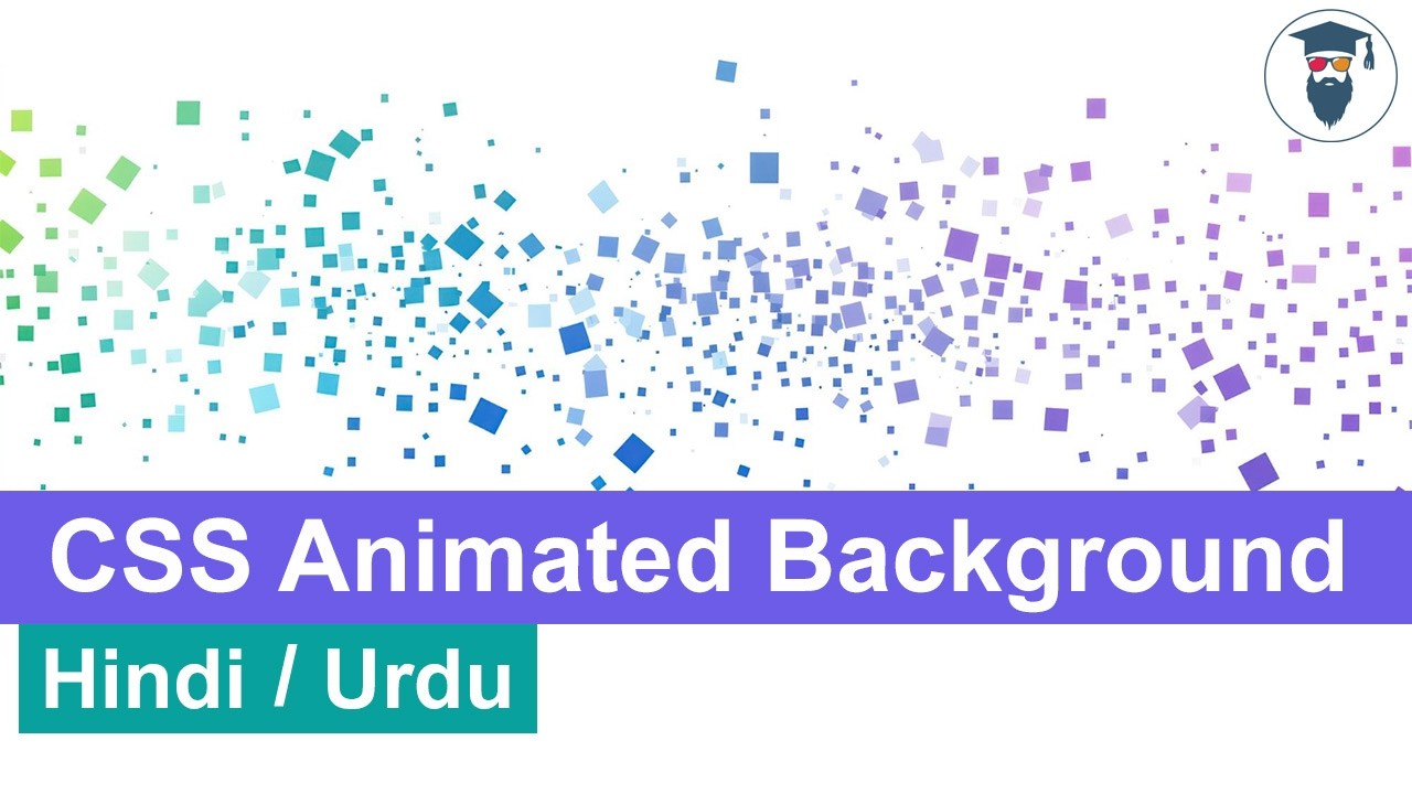 Pure CSS Animated Background Tutorial in Hindi / Urdu - YouTube