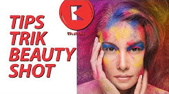 #211 TIPS TRIK BEAUTY SHOT - Durasi: 2.08. 
