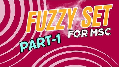 m.sc 4 sem , fuzzy set and their application,