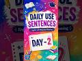 English DAILY USE SENTENCES