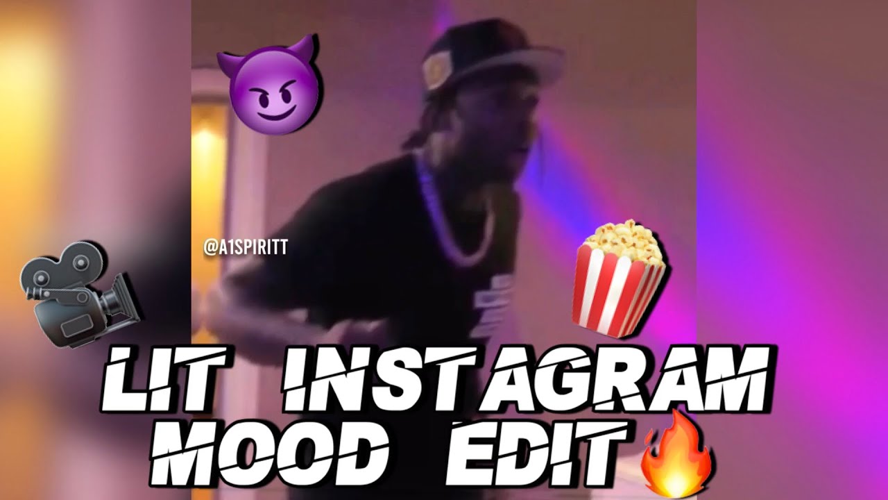 LIT INSTAGRAM MOOD EDITS SWEETHEART POP SMOKE EDIT & MORE
