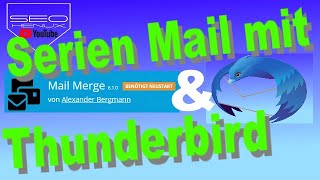 Serien E Mail Rundmails mit Thunderbird Deutsche Anletung 2020
