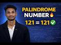 Palindrome Number | Reverse & Check Method | Python DSA