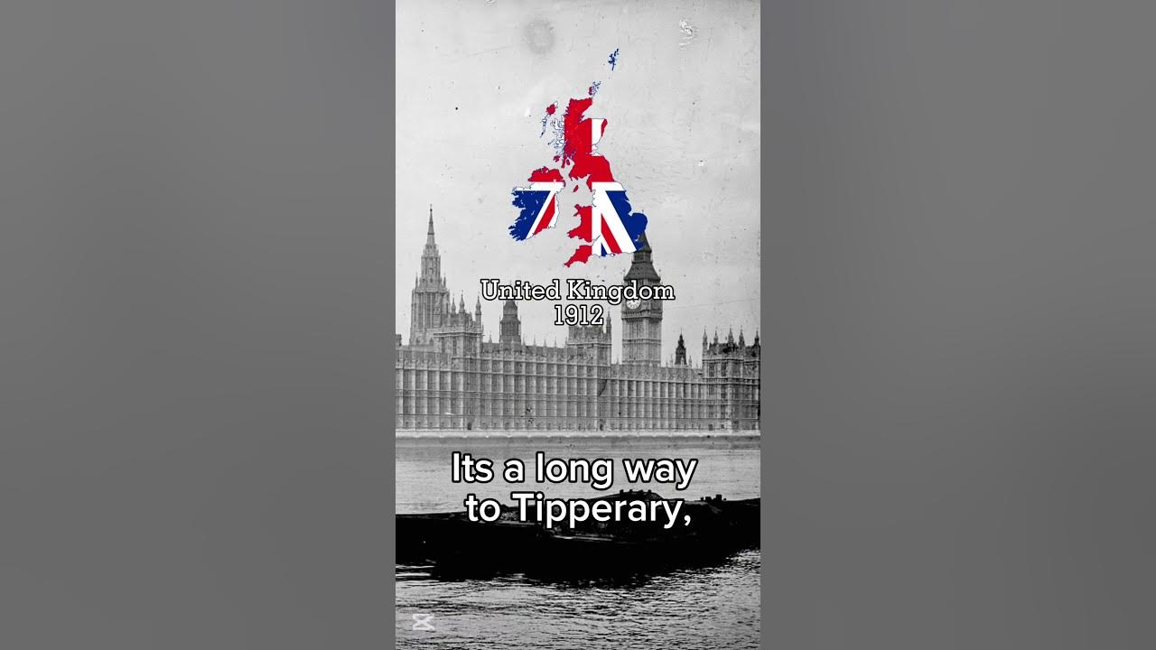 Its a Long way to Tipperary, British war song