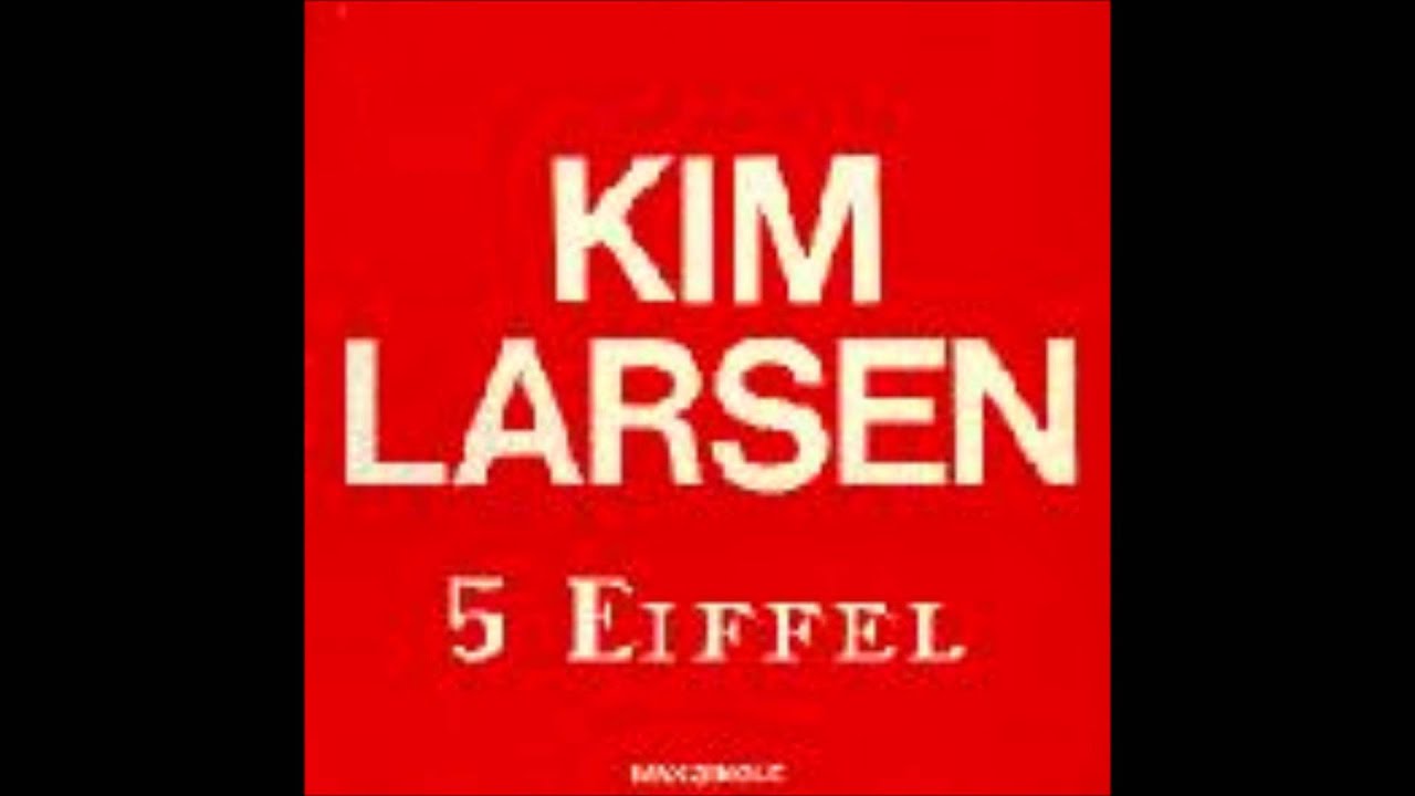 Kim Larsen - Just tell her Jim said hello