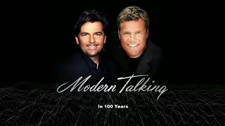 Modern Talking - In 100 Years (Ruslan Kuzmenko Remix)