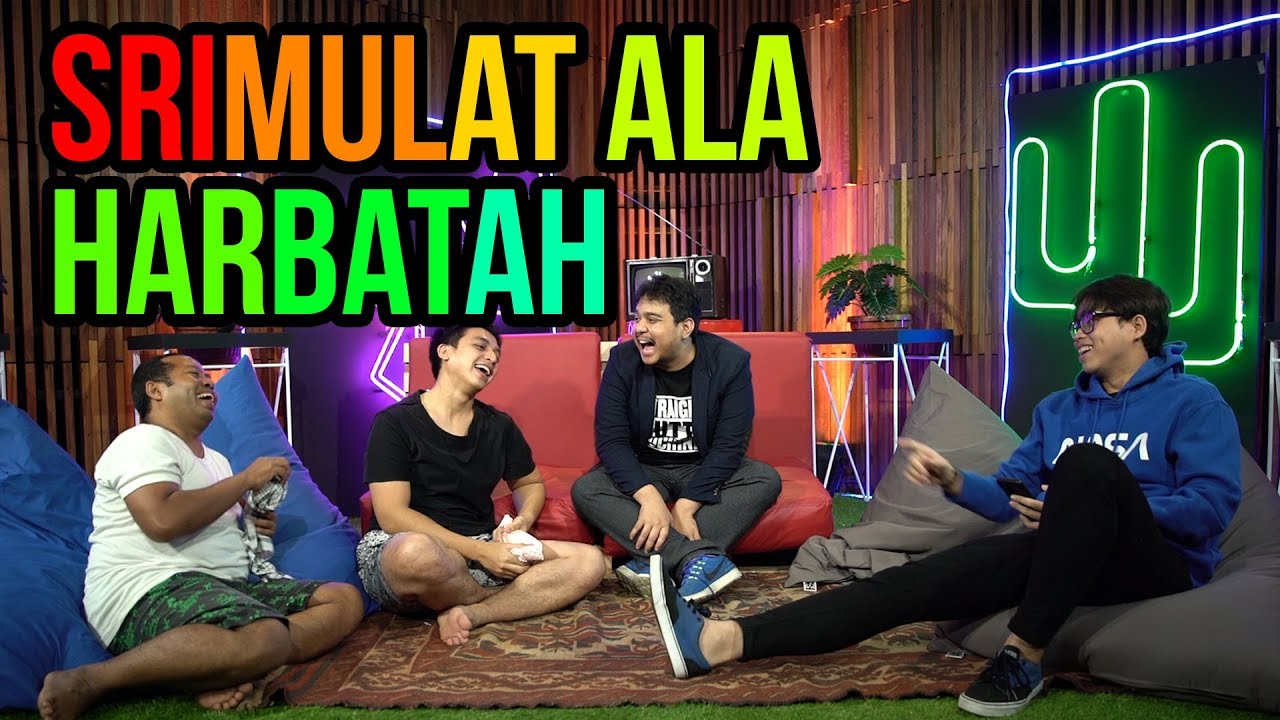 SRIMULAT ALA HARBATAH YouTube SRIMULAT ALA HARBATAH YouTube