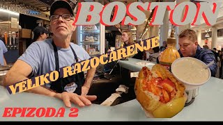 Naša Priča - Boston : Akvarijum, Trzni Centar i Famozni Jastog Sendvic - Epizoda 2