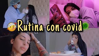 🦠😷MI RUTINA CON COVID19 | Sofi Muñoz