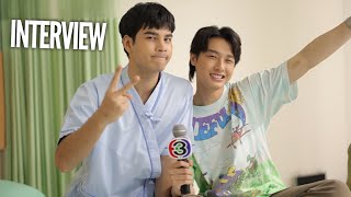 Interview | คุยกับโบ๊ทและกันหลัง EP7