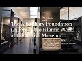 Review the albukhary foundation gallery of the islamic world at the british museum