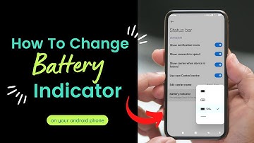 How To Change the Battery Indicator on Your Android Device