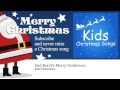 Kids Christmas - God Rest Ye Merry Gentlemen