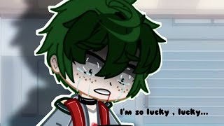 | I'm so lucky, lucky.. | Deku Angst | ❤️‍🩹