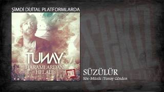 Tunay - Süzülür Official Audio