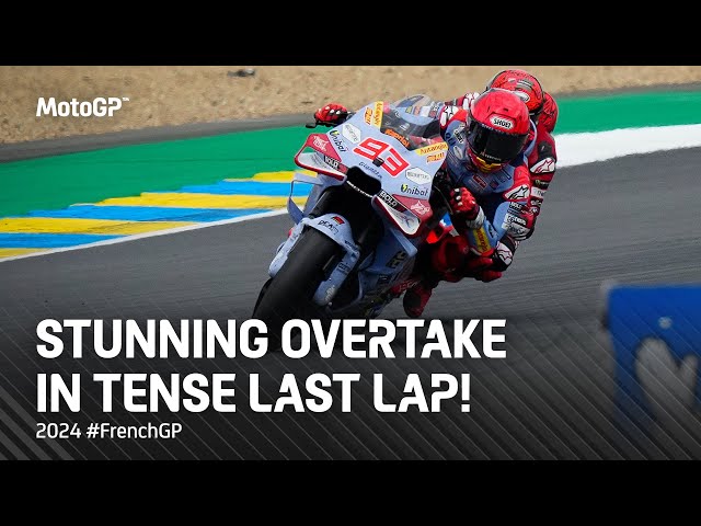 The thrilling MotoGP™ Last Lap! ⚔️ | 2024 #FrenchGP class=