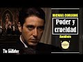 Ética y política: MICHAEL CORLEONE [Trilogía El Padrino / The Godfather]