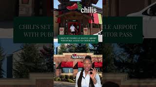 CHILI’S SET TO OPEN AT SEATTLE AIRPORT
