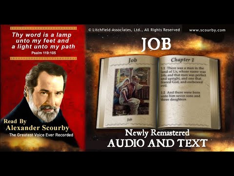 18  Book of Job  Read by Alexander Scourby  AUDIO and TEXT  FREE on YouTube  GOD IS LOVE