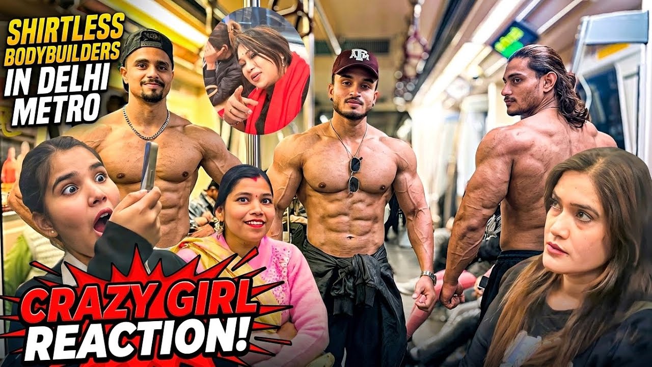 GIRLS REACTION ON SHIRTLESS BODYBUILDER 😱😂 | DELHI METRO