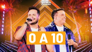 Matheus e Kauan - 0 a 10 (Ao Vivo Em Fortaleza) #Basiquinho2