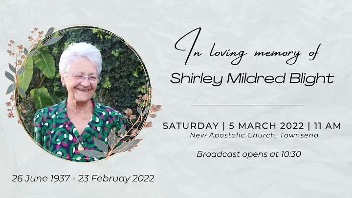 Funeral Service of Shirley Mildred Blight | Saturd...