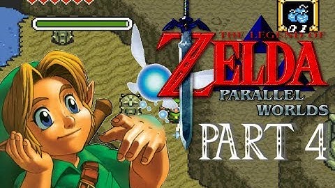 The Legend of Zelda: Parallel Worlds Part 4 (BLIND)