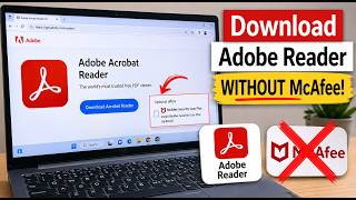 How to Download Adobe Reader on Windows 11 Without McAfee | Install Adobe Reader without McAfee