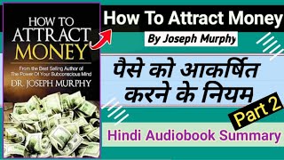 How To Attract money By Joseph Murphy Hindi Audiobook Part 2