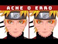 Encontre os 7 erros no Naruto | Jogo Dos 7 Erros em Naruto Shippuden / Uzumaki N2 | Mega Quiz