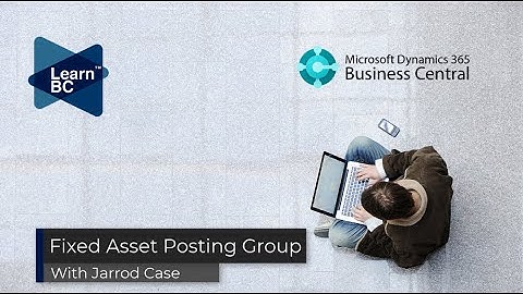 The Posting Groups used on Fixed Assets