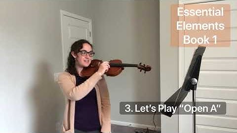 3. Let’s play “open A” (Essential Elements Book 1) play along