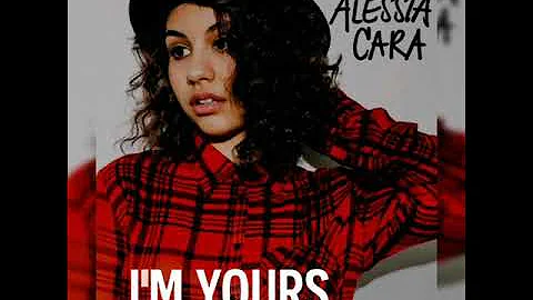 Alessia Cara- I'm Yours (DJ Chello Rmx)