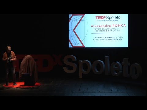 Autosufficienza per tutti, con l'orto autoirrigante | Alessandro Ronca | TEDxSpoleto Episode cover
