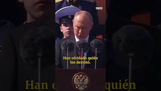 Putin carga contra Occidente en el Día de la Victoria: "Han olvidado quién derrotó a los nazis"