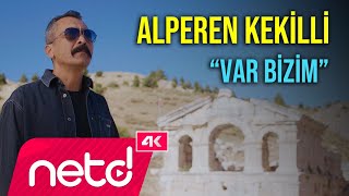 Alperen Kekilli - Var Bizim Resimi