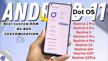 Realme Android 11 DOT 0S 5.0.1 ROM for Realme 3 Pro/5/6/7 Pro/6/6i/X/XT/X2/X3 | Next Level ROM ⚡⚡