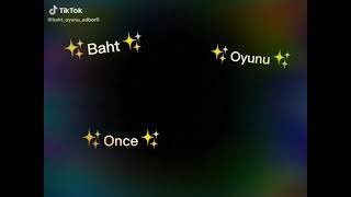 Baht Oyunu Önce Said . Ada & Bora