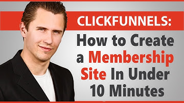 ClickFunnels: How to Create a Membership Site In Under 10 Minutes