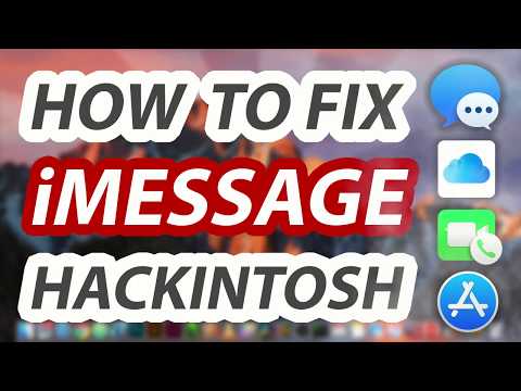How to Fix iMessage FaceTime iCloud on Hackintosh - Step By Step TUTORIAL 2019
