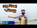 My first vlog 2023 my first vlog on youtube
