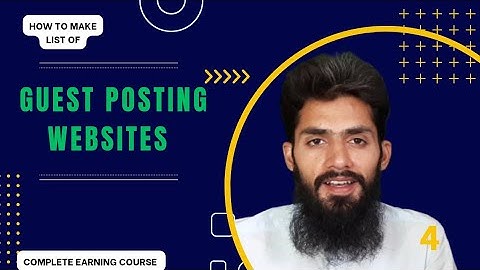 How To Make List Of Guest Posting Websites || Complete Guest Blogging Course ||