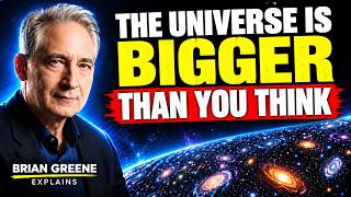 The Brutal Reality of How Huge the Universe Actually Is | Brian Greene Explains