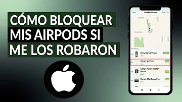 ¿Cómo bloquear tus AirPods si te los roban?