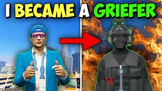 I Became a Griefer in GTA Online for 2 Hours...