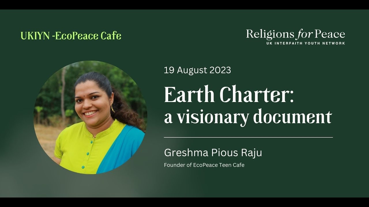 UKIYN - EcoPeace Café. The Earth Charter: A Visionary Document