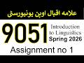 AIOU Code 9051 Solved Assignment No 1 | Spring 2026 | Introduction to Linguistics | AIOU Corner